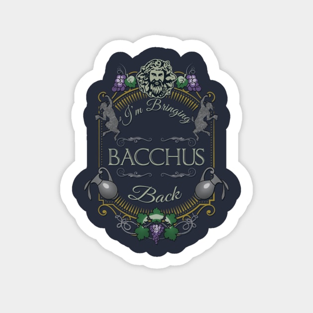 Bringing Bacchus Back Tee Sticker by KennefRiggles